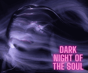 dark night of soul